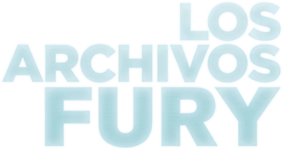 Los archivos Fury