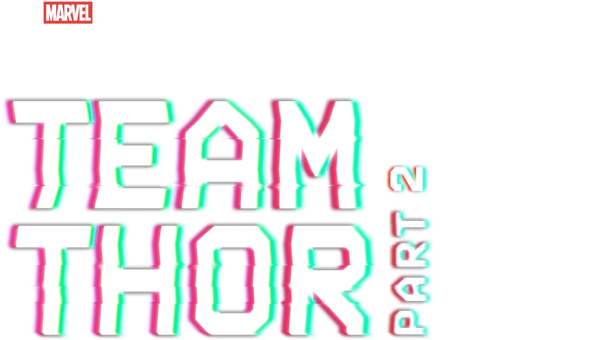 Team Thor: Part 2