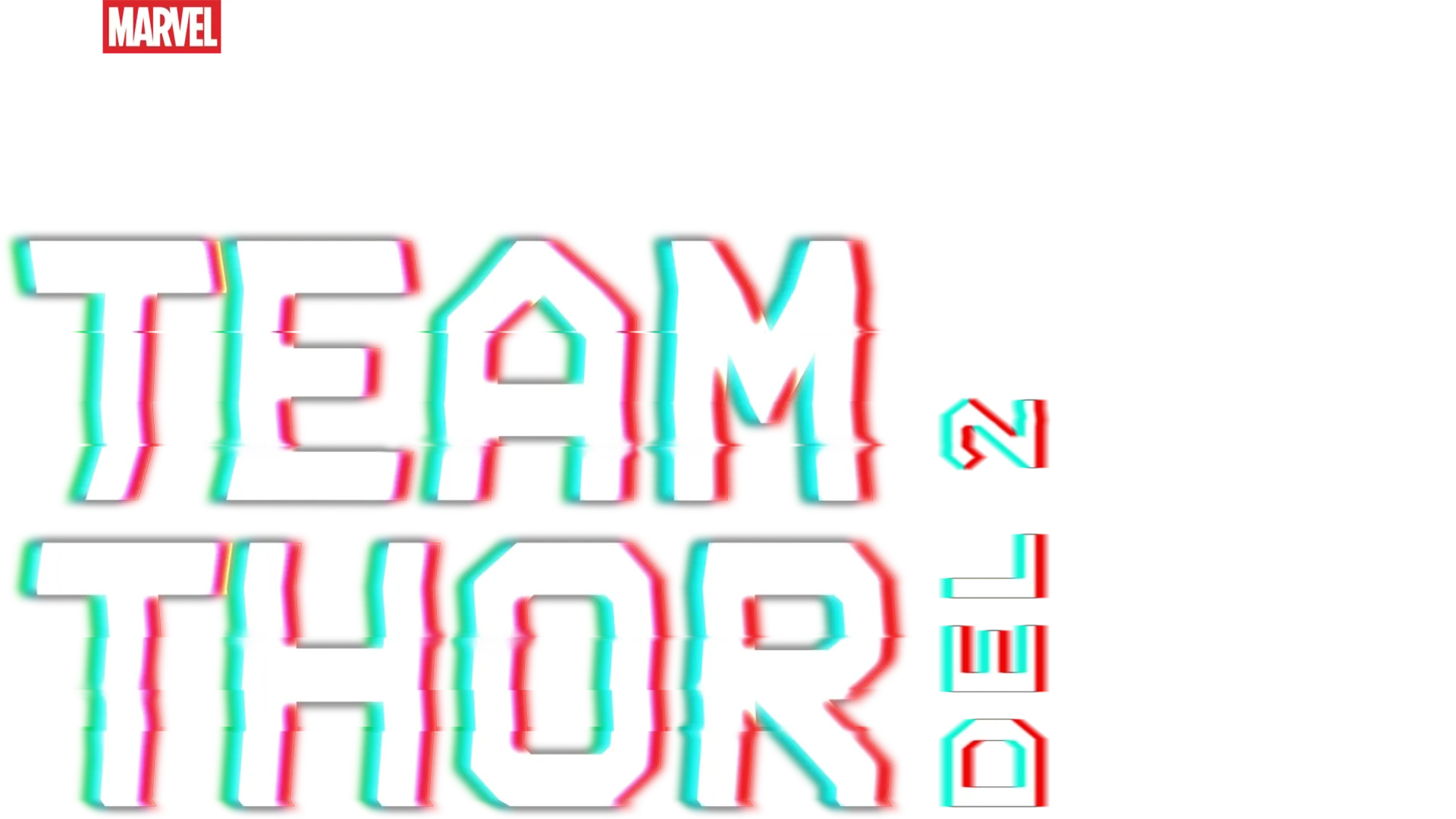Team Thor: Del 2