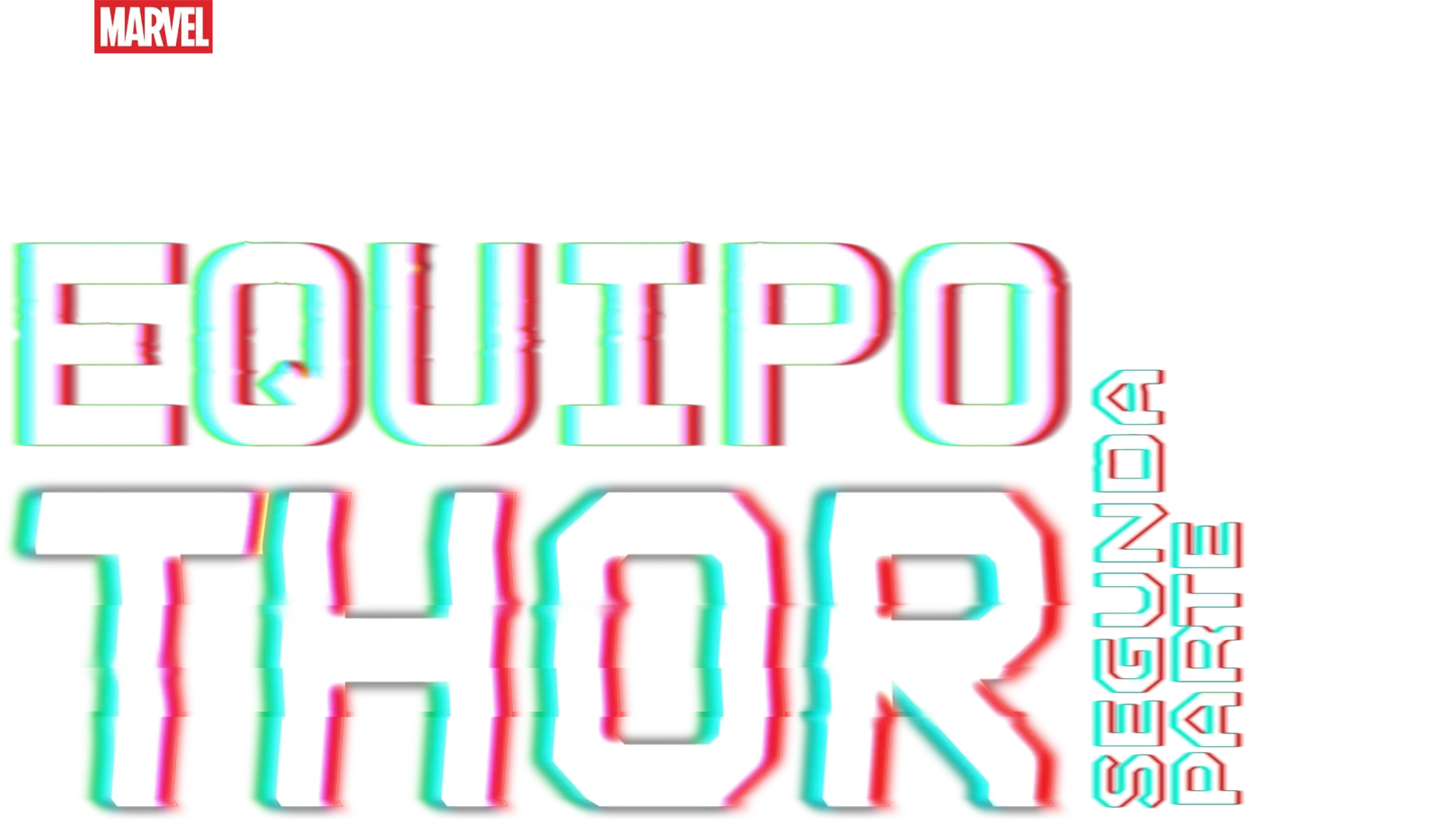 El equipo Thor: Parte 2