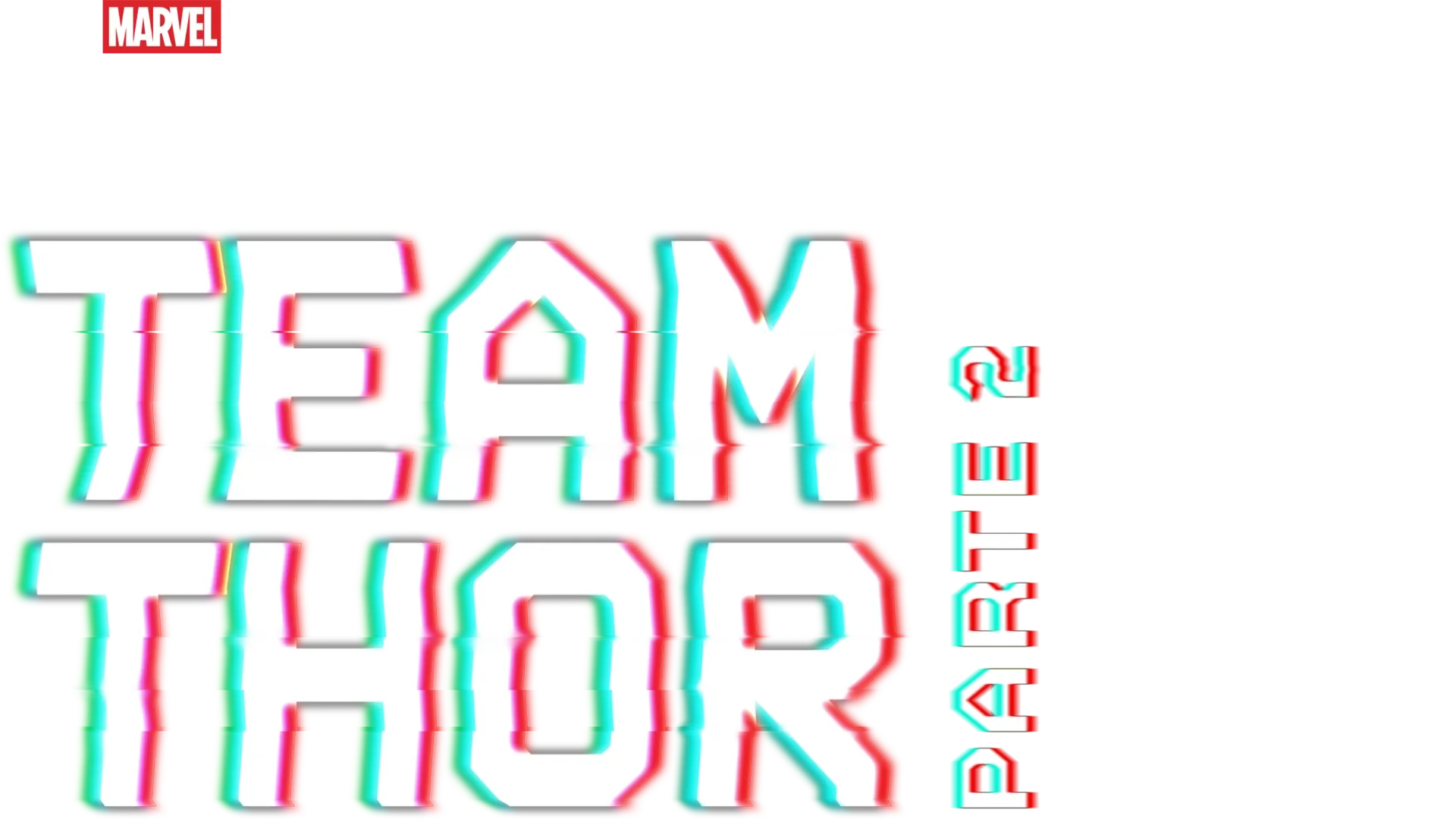Team Thor: Parte 2