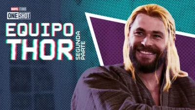 Extras Marvel: Equipo Thor - Parte 2