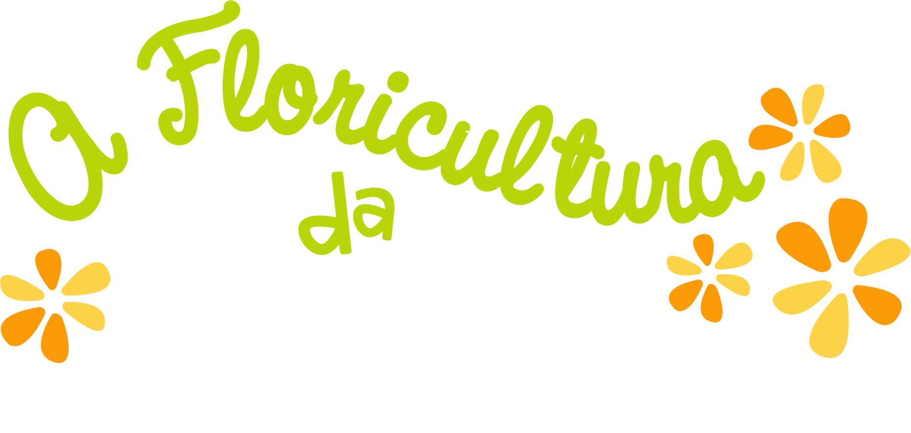 A Floricultura da Nana