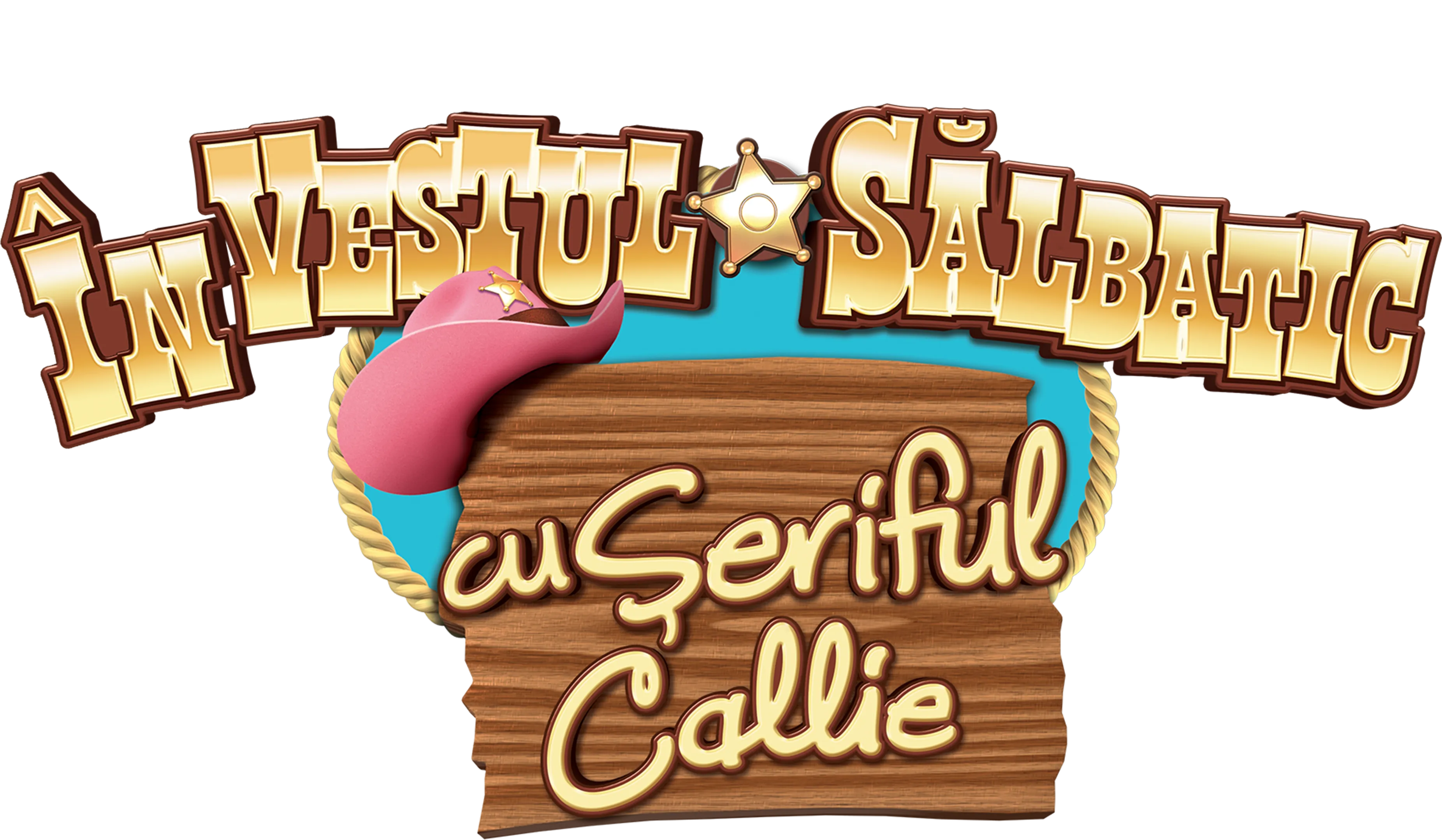 În Vestul Sălbatic cu Şeriful Callie