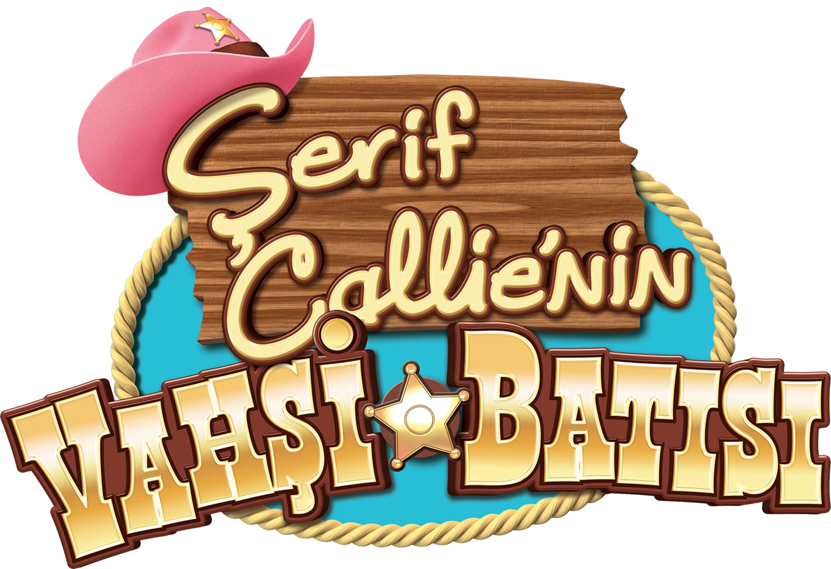 Şerif Callie'nin Vahşi Batısı