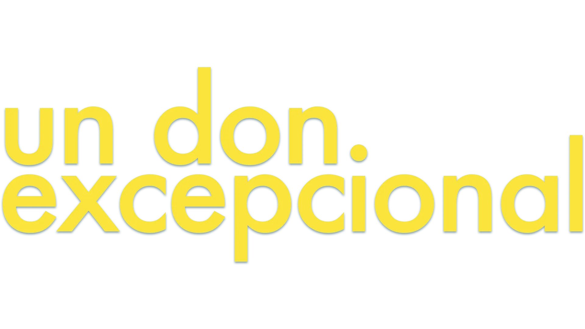 Un don excepcional