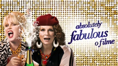 thumbnail - Absolutely Fabulous: O Filme
