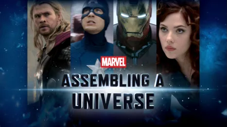thumbnail - Marvel Studios: Assembling A Universe