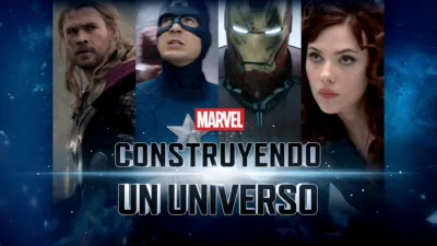 Marvel: construyendo un universo