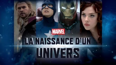 Marvel : La naissance d'un univers
