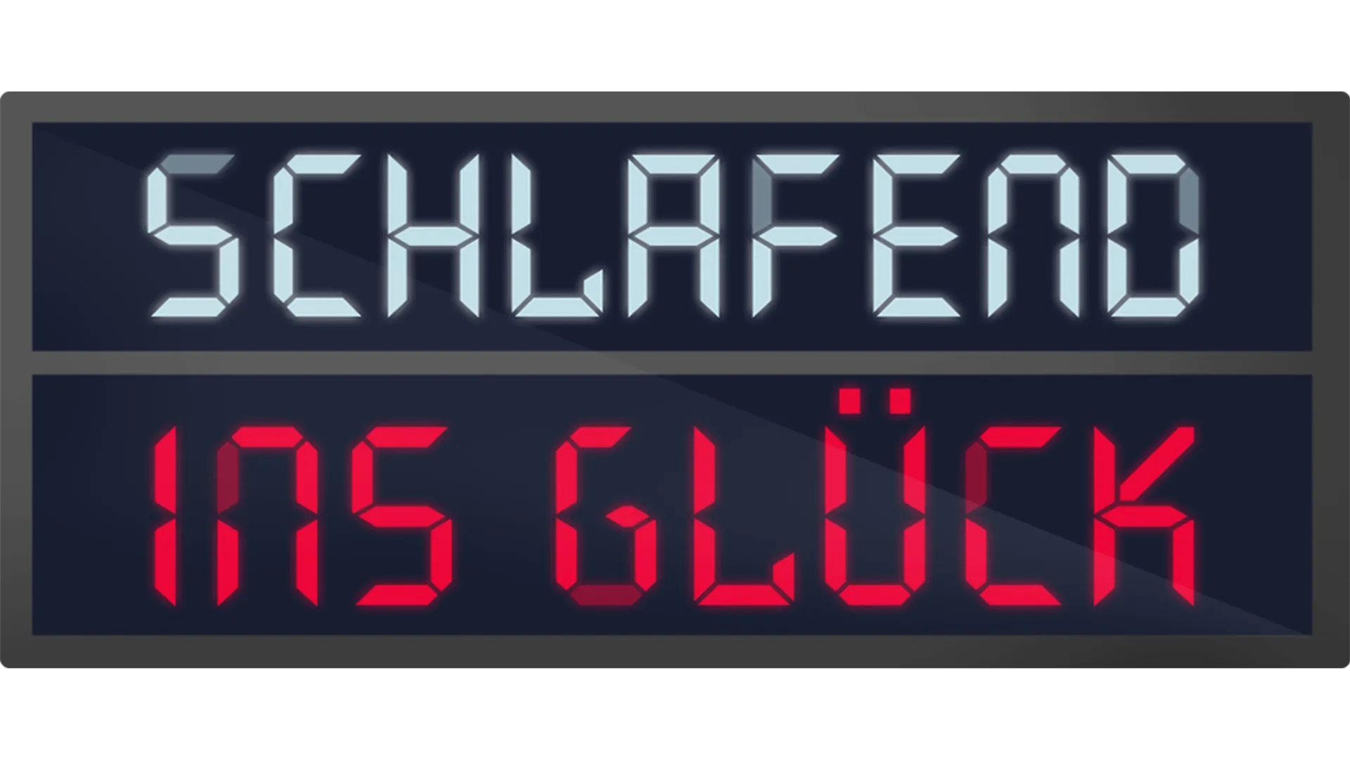 Schlafend ins Glück