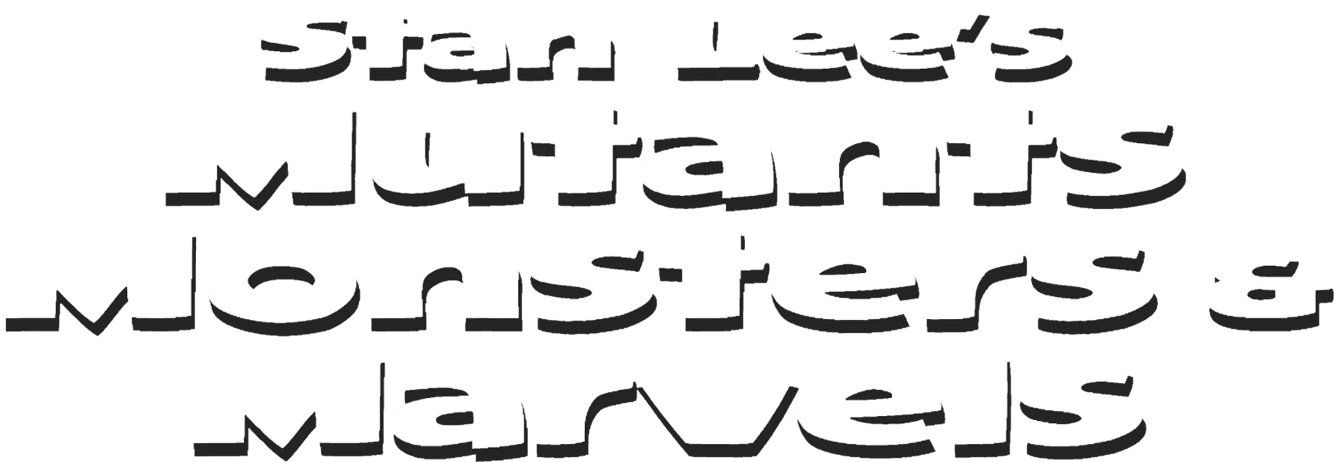 Stan Lee's Mutants, Monsters & Marvels
