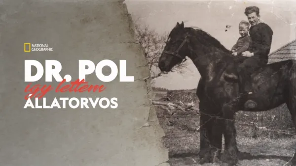 thumbnail - Dr. Pol: Így lettem állatorvos