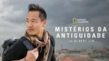 thumbnail - Mistérios da Antiguidade com Albert Lin