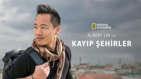 thumbnail - Albert Lin ile Kayıp Şehirler