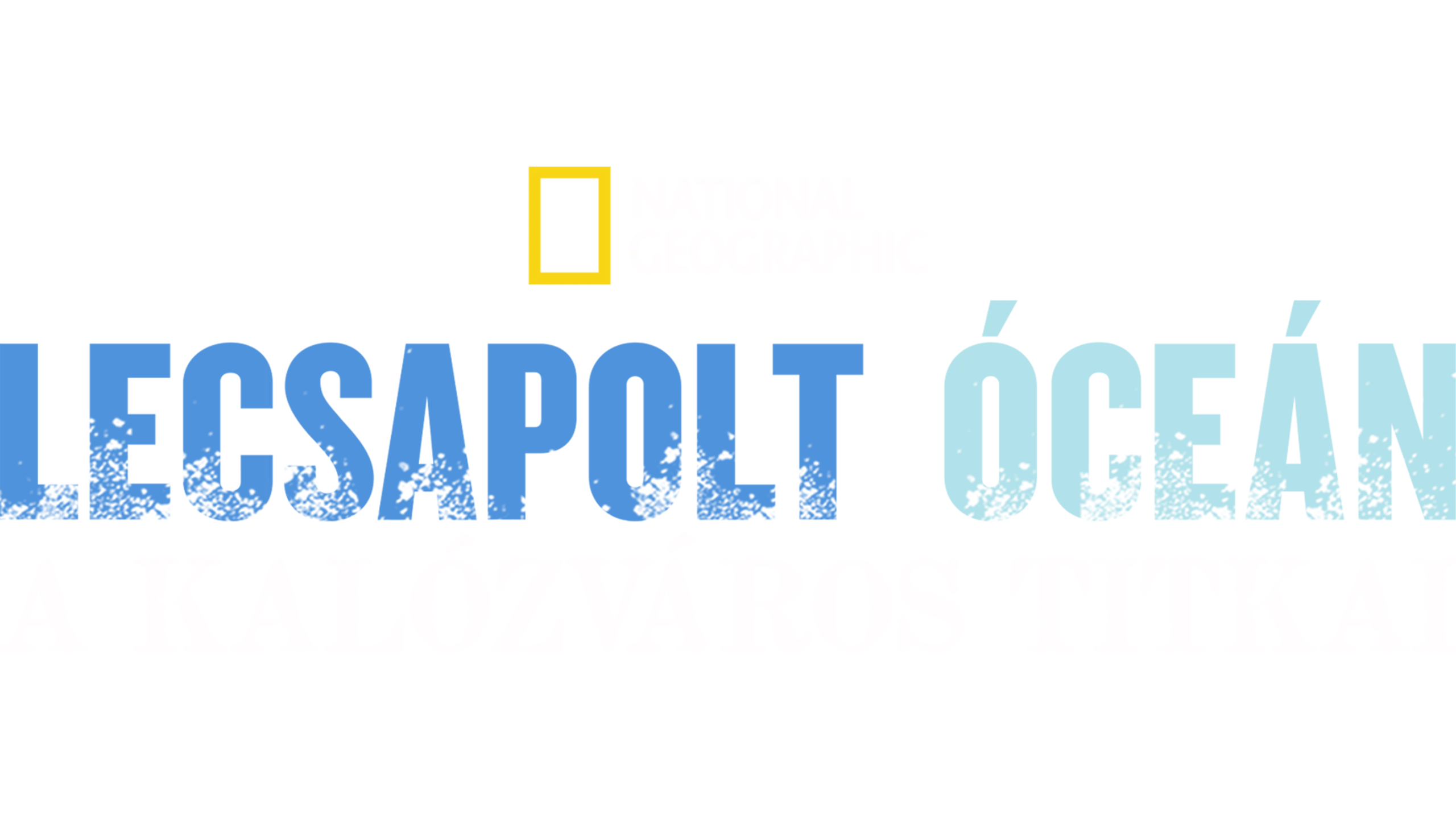 Lecsapolt óceán - A kalózváros titkai