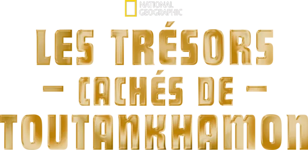 Les trésors cachés de Toutankhamon