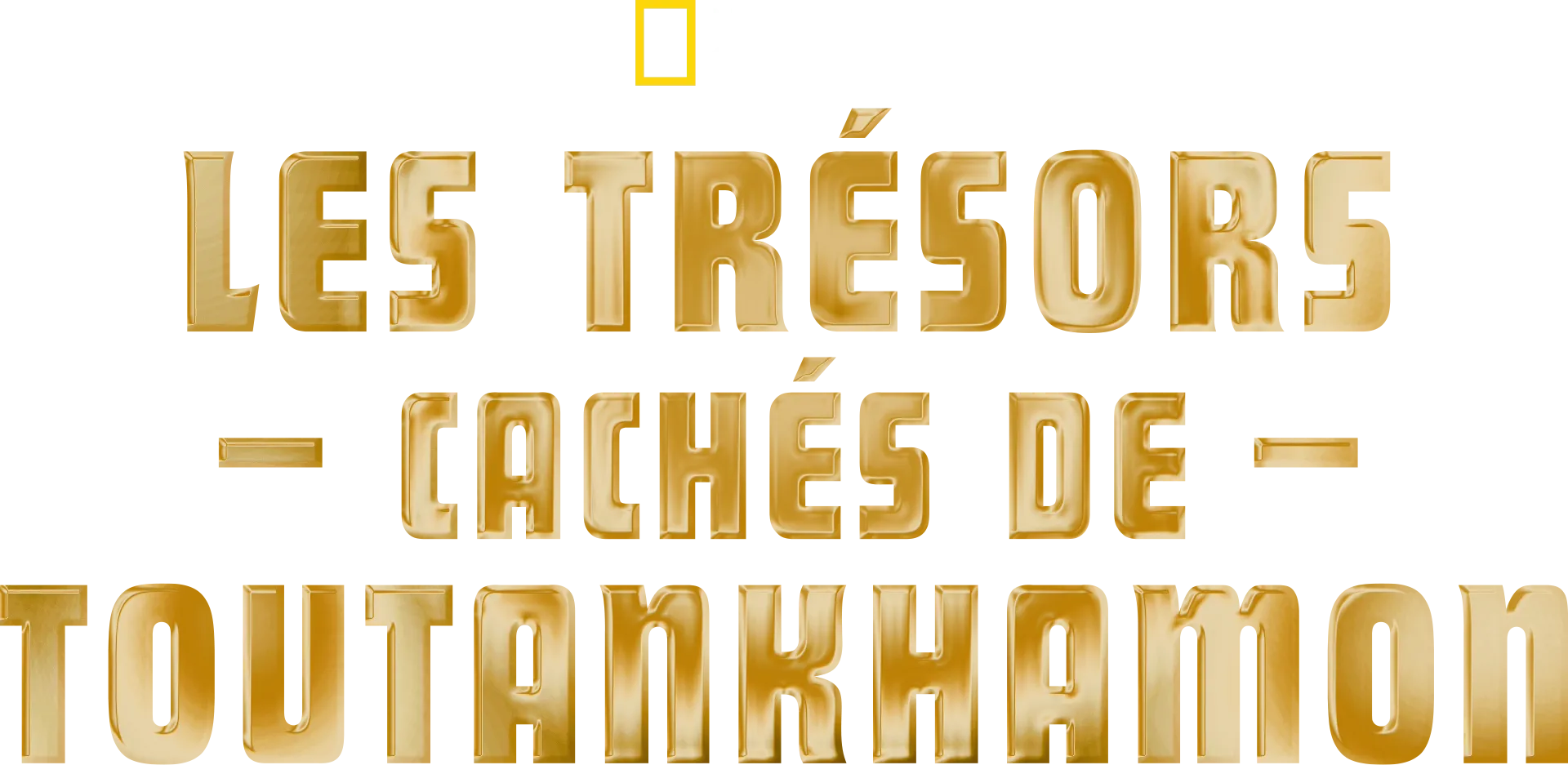 Les trésors cachés de Toutankhamon