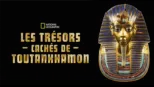 thumbnail - Les trésors cachés de Toutankhamon