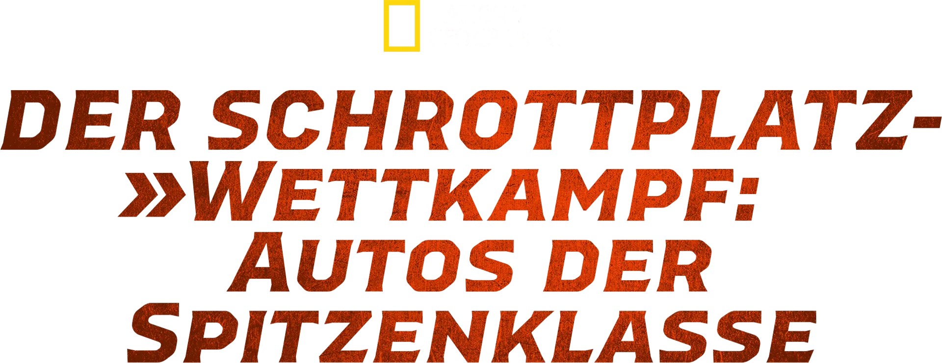 Der Schrottplatz-Wettkampf: Autos der Spitzenklasse