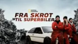 thumbnail - Fra skrot til superbiler
