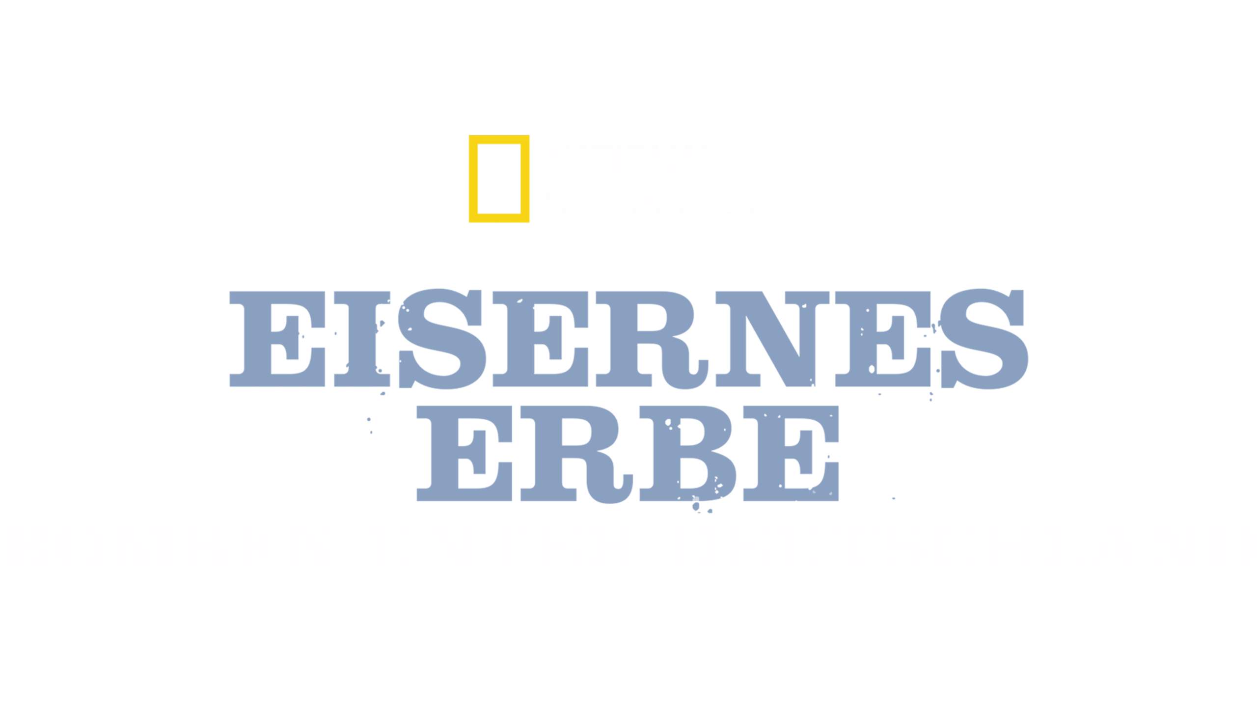 Eisernes Erbe - Bomben unter Deutschland