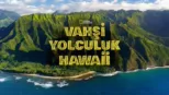 thumbnail - Vahşi Yolculuk: Hawaii