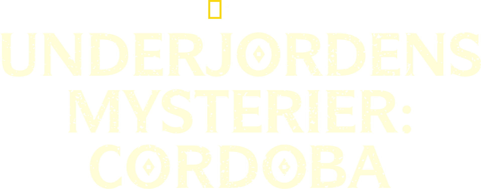 Underjordens mysterier: Cordoba