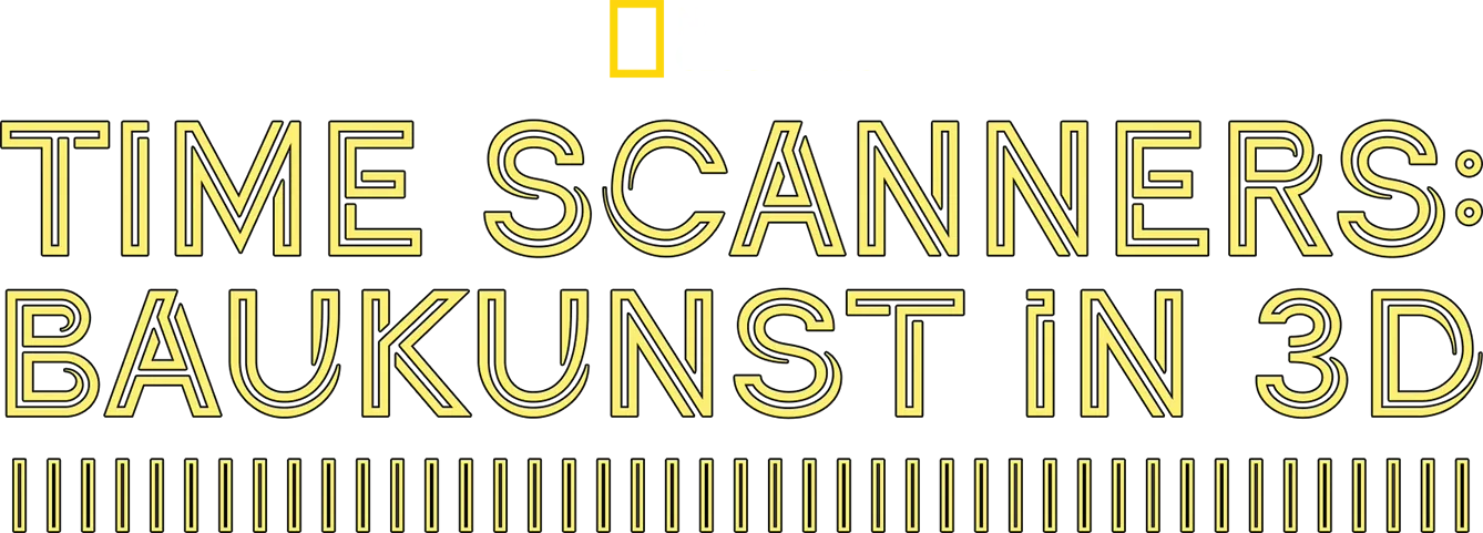 Time Scanners: Baukunst in 3D