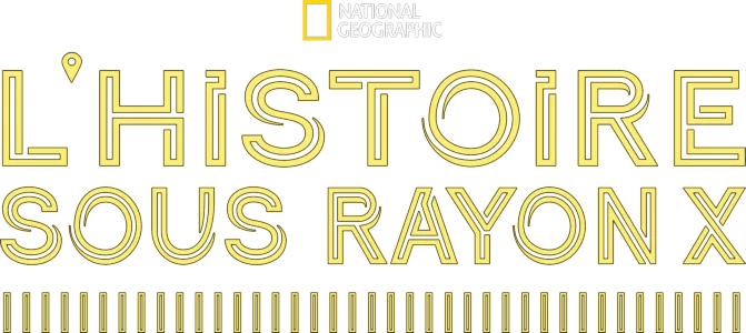 L'histoire sous rayon X