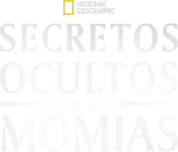 Secretos Ocultos de las Momias