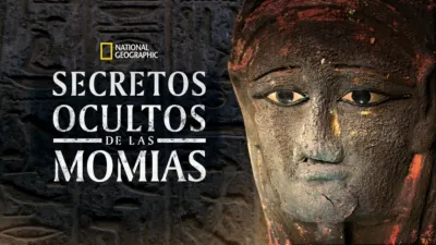 thumbnail - Secretos Ocultos de las Momias