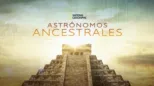 thumbnail - Astrónomos Ancestrales