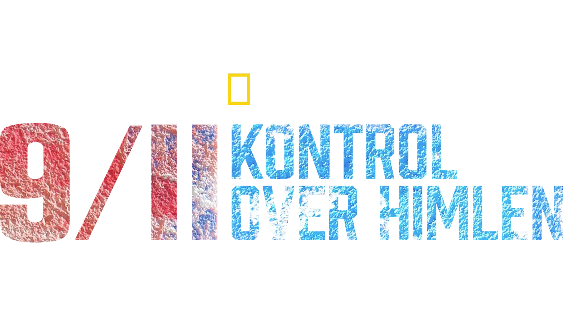 9/11: Kontrol over himlen