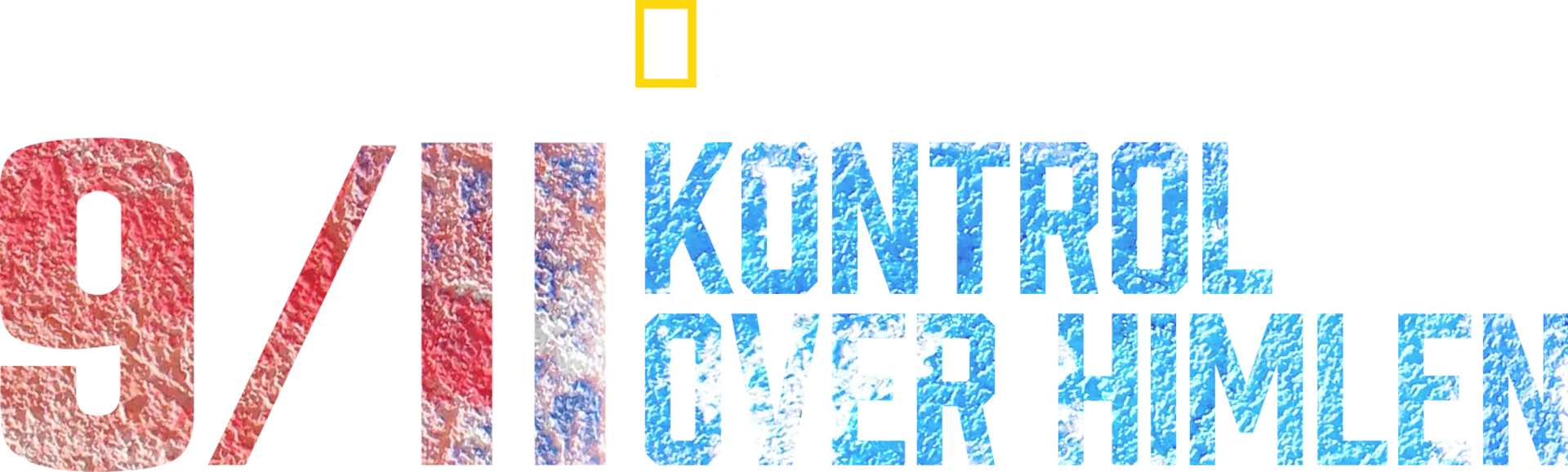 9/11: Kontrol over himlen