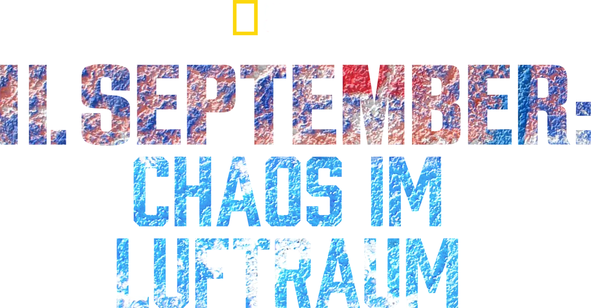 11. September: Chaos im Luftraum