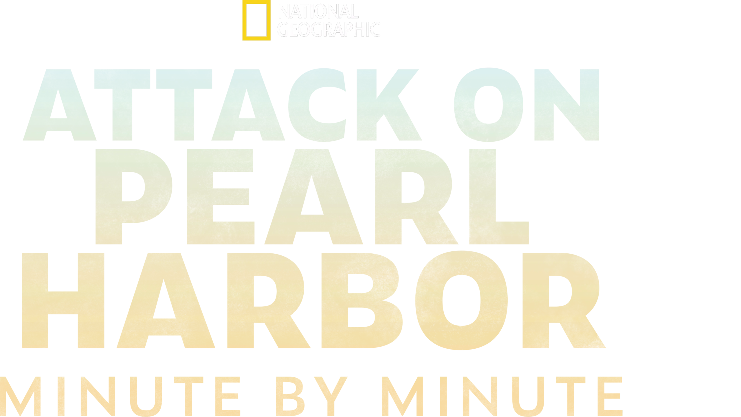 Attack on Pearl Harbor: Minute by Minute