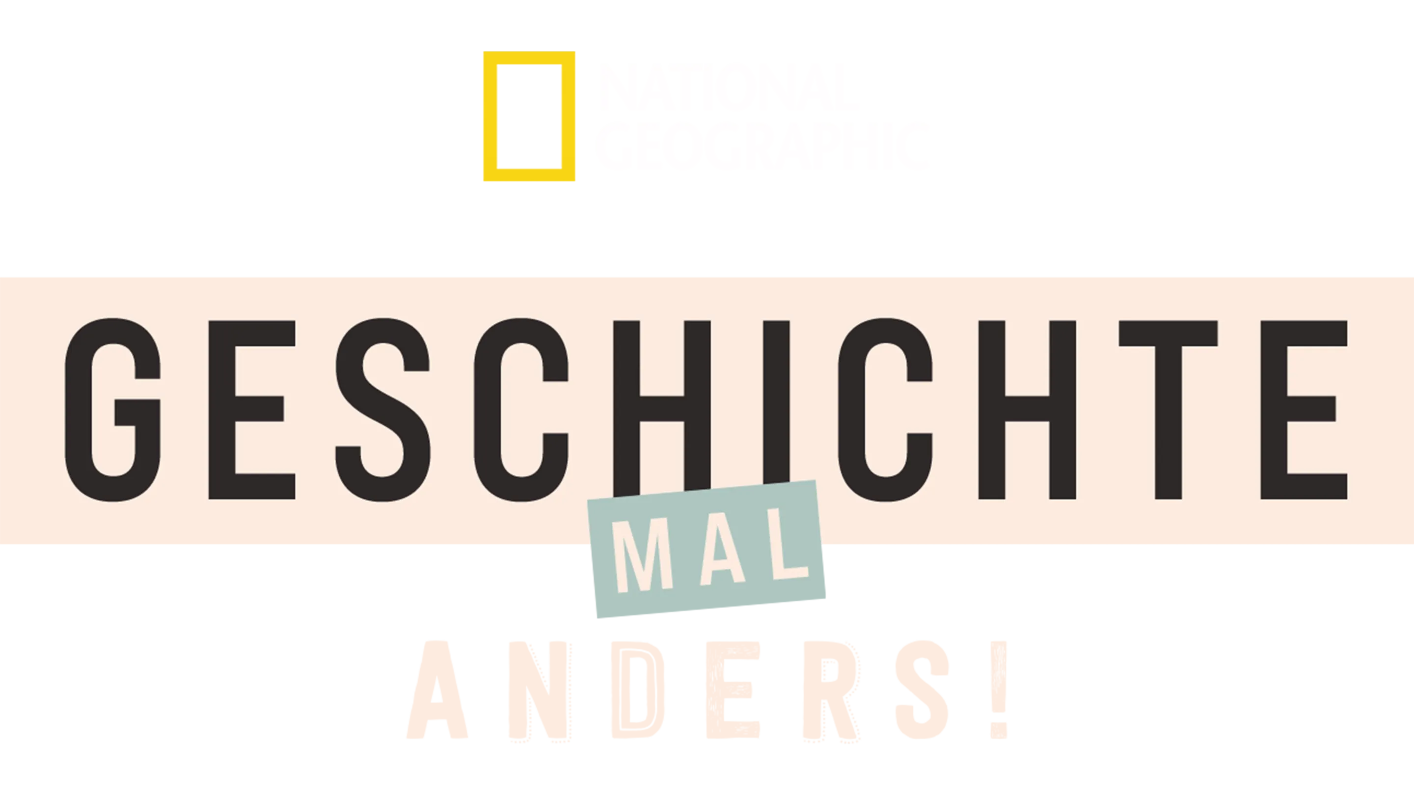Geschichte mal anders!