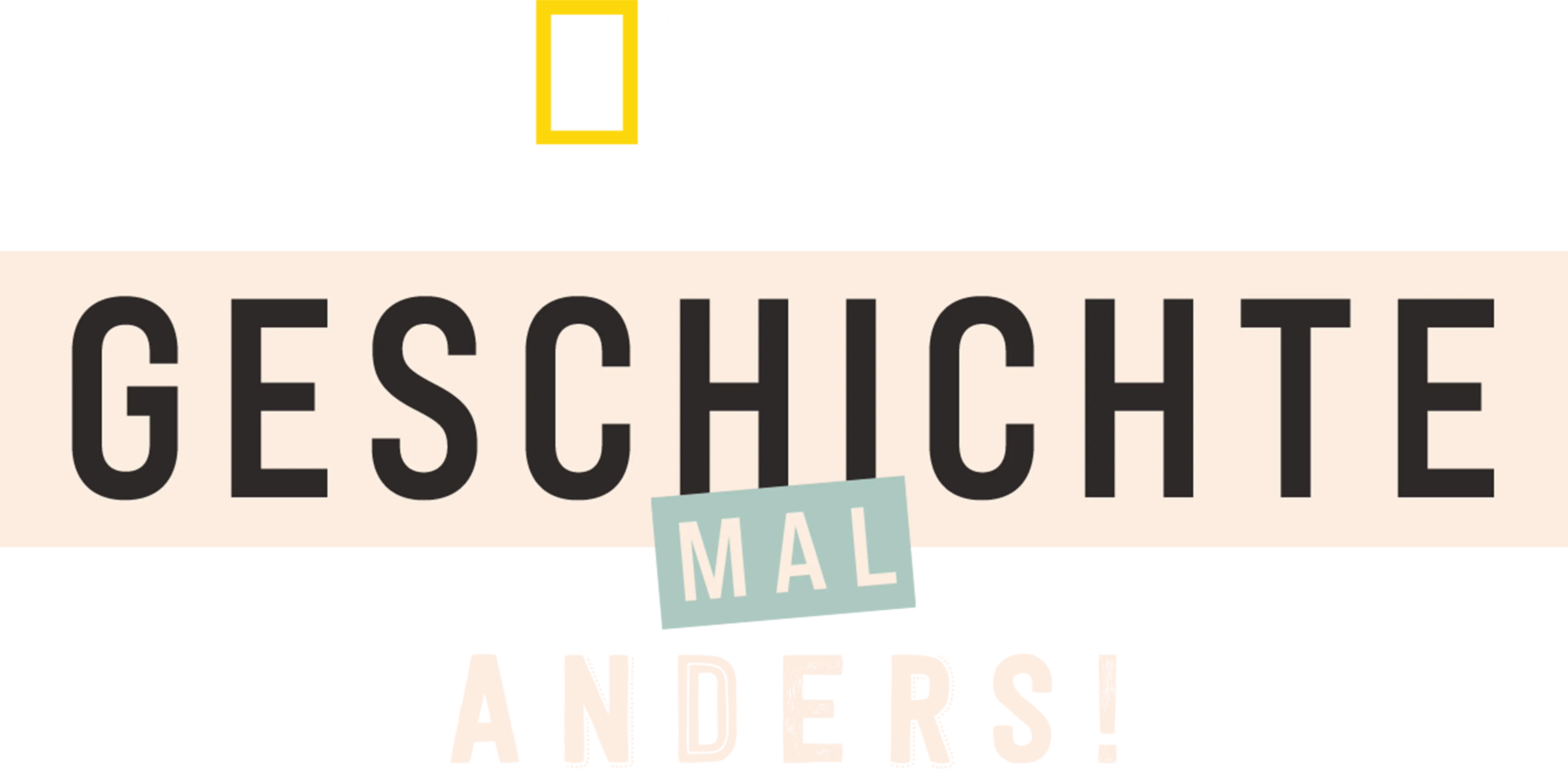 Geschichte mal anders!