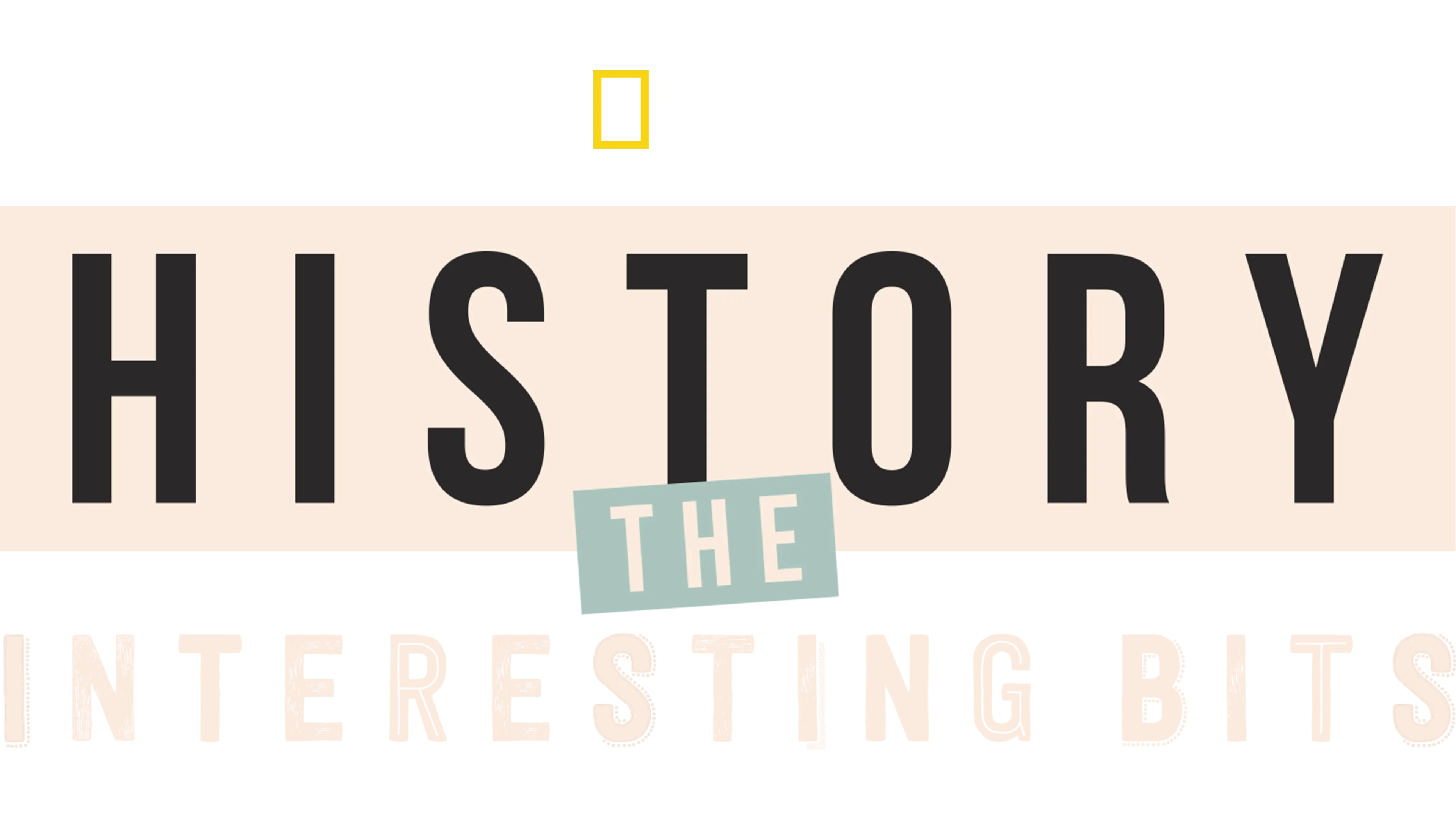 History: The Interesting Bits