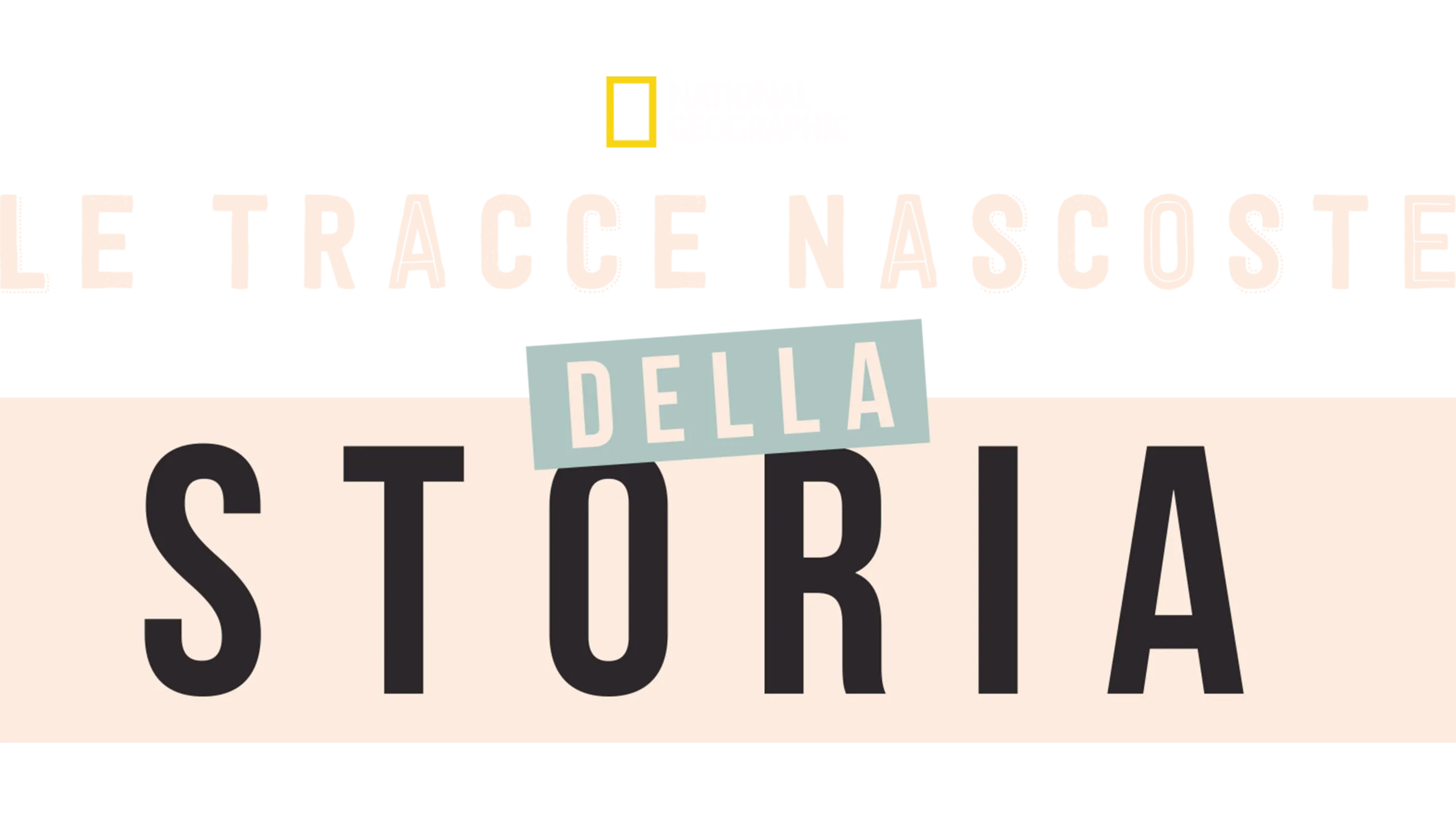 Le tracce nascoste della storia