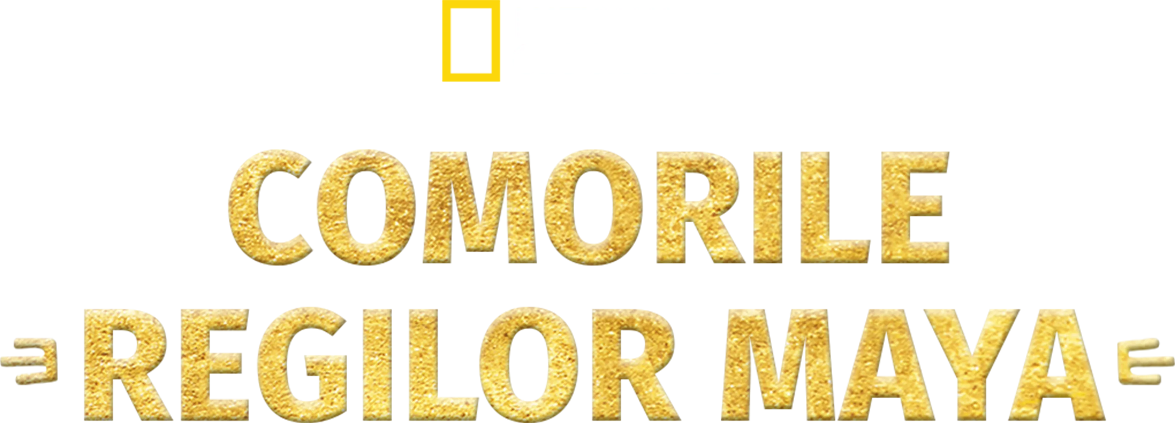 Comorile regilor maya