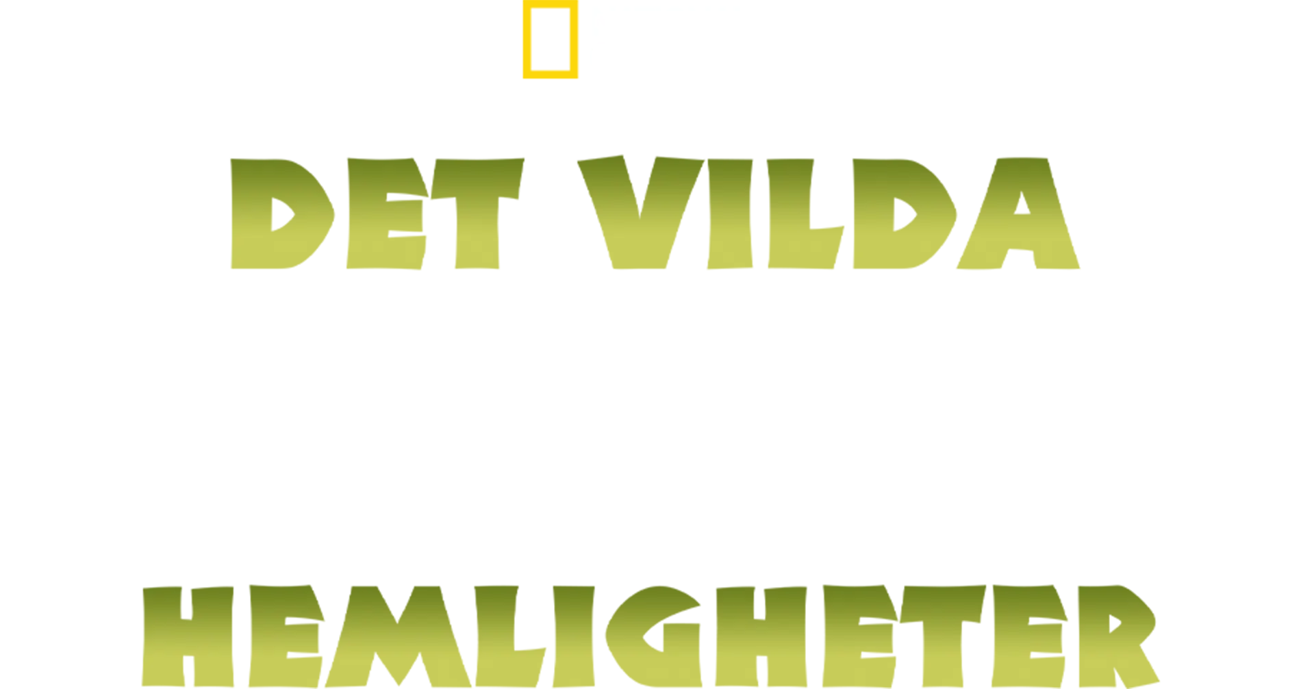 Det vilda Indiens hemligheter