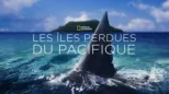 thumbnail - Les îles perdues du Pacifique