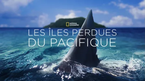 thumbnail - Les îles perdues du Pacifique