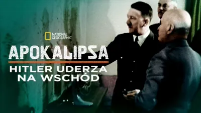 thumbnail - Apokalipsa: Hitler uderza na Wschód