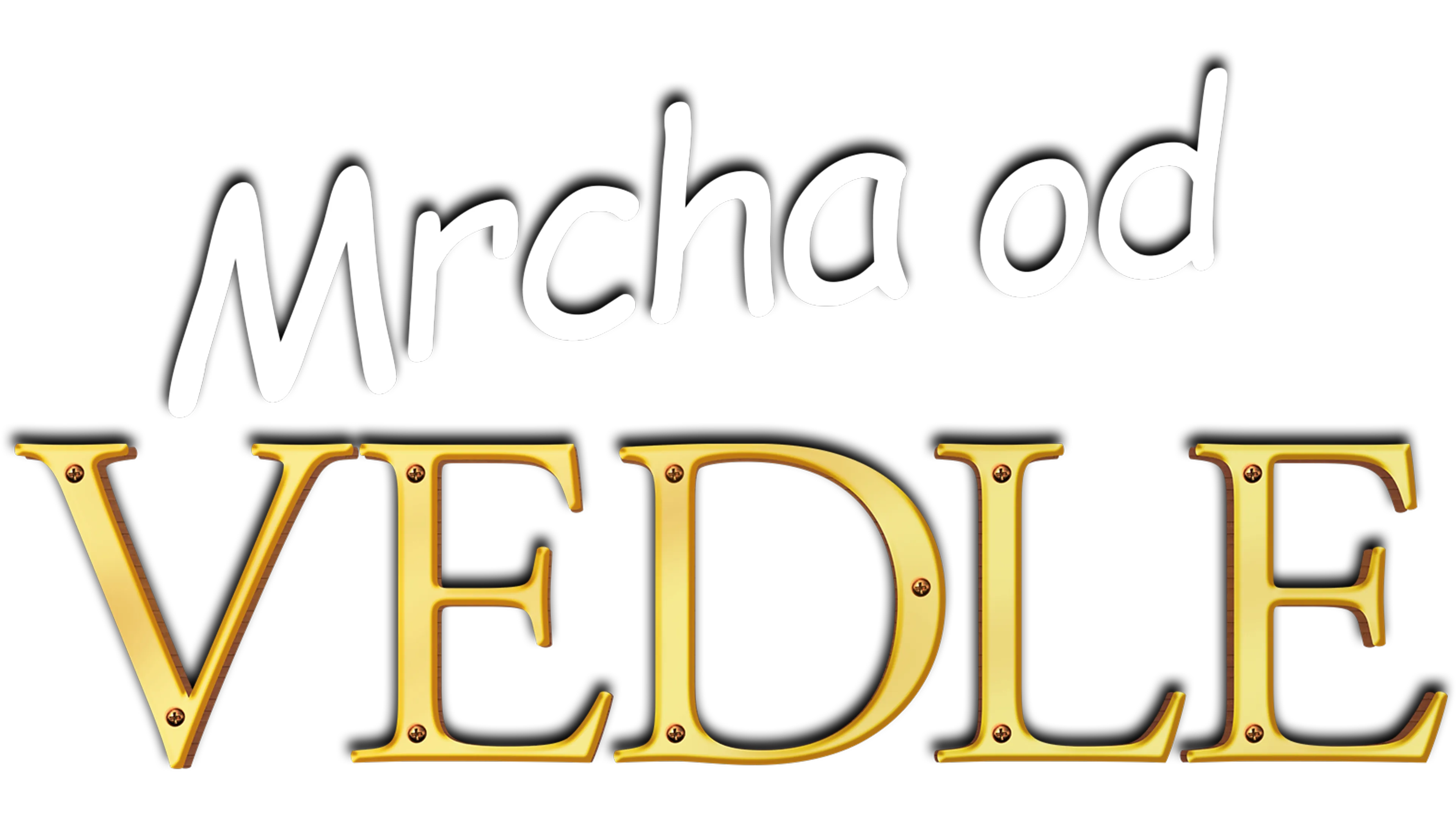 Mrcha od vedle