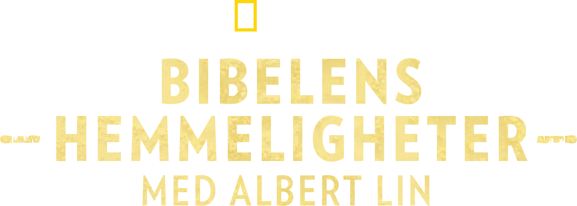 Bibelens hemmeligheter med Albert Lin