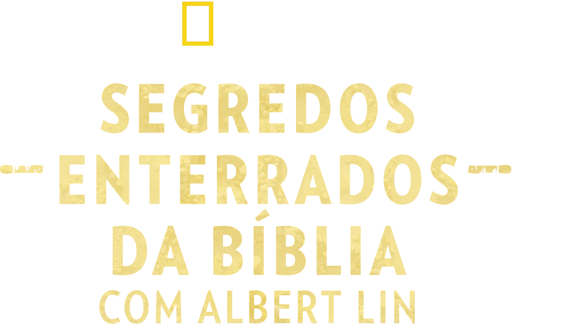 Segredos Enterrados da Bíblia com Albert Lin