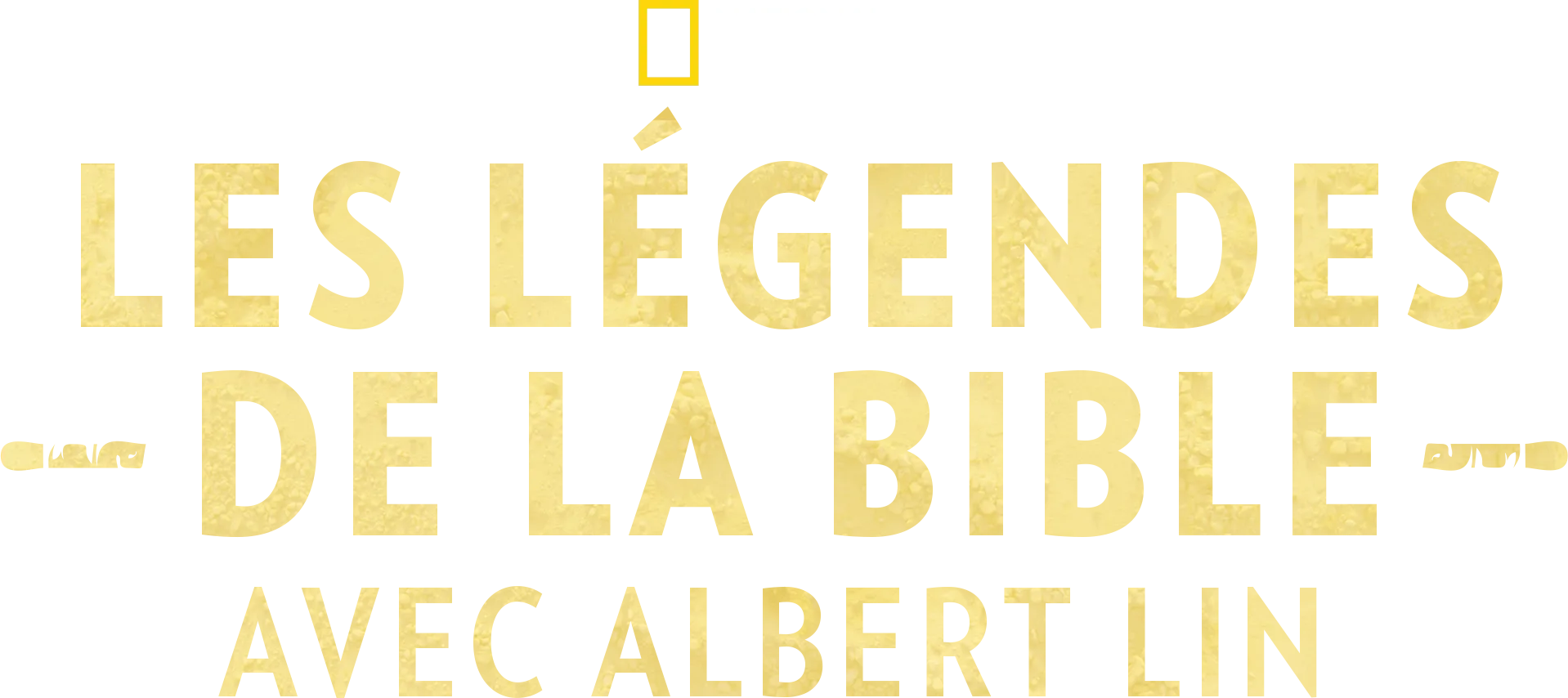 Les légendes de la Bible avec Albert Lin